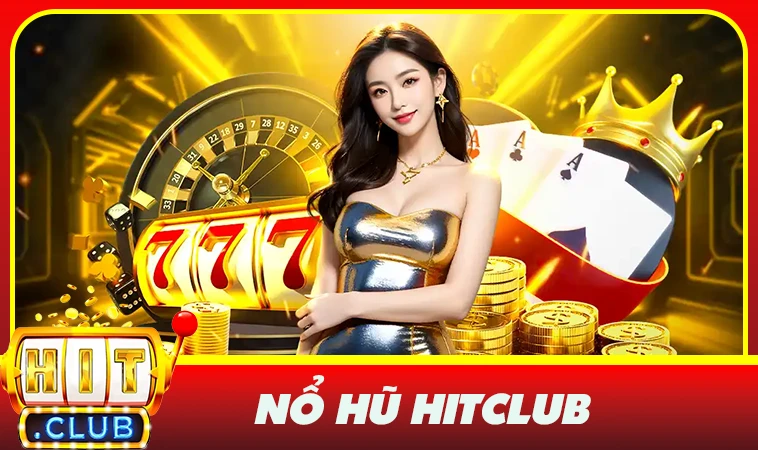 HitClub - Cổng Game Hit Club - Trang Chủ Cá Cược Casino Trực Tuyến Số 1